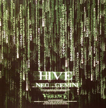 Load image into Gallery viewer, Hive : Neo / Gemini (12")
