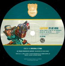 Load image into Gallery viewer, LadyCop : To Be Real (12")
