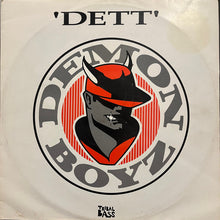 Load image into Gallery viewer, Demon Boyz : Dett (12", Single)
