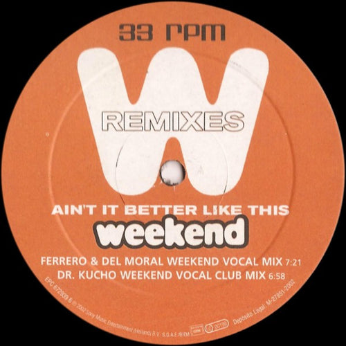 Mónica Naranjo : Ain't It Better Like This (Weekend Remixes) (12