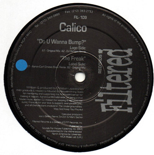 Calico : Do U Wanna Bump / The Freak (12