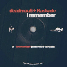 Load image into Gallery viewer, deadmau5 + Kaskade : I Remember (12&quot;)
