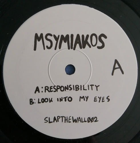 Msymiakos : Responsibility / Look Into My Eyes (12