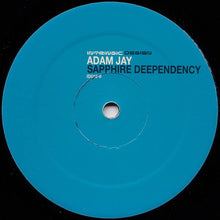 Load image into Gallery viewer, Adam Jay : Sapphire Deependency (12")

