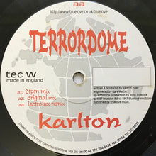 Load image into Gallery viewer, Karlton : Terrordome (12")
