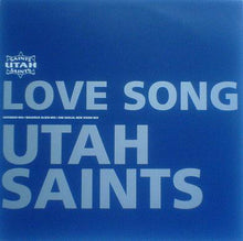 Load image into Gallery viewer, Utah Saints : Love Song (12&quot;, Single)

