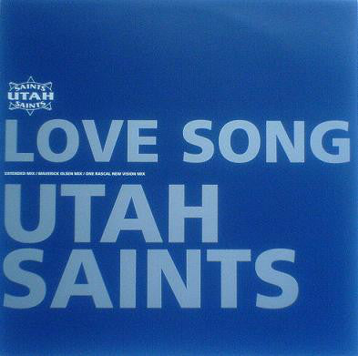 Utah Saints : Love Song (12