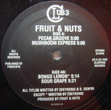 Load image into Gallery viewer, Fruit &amp; Nuts : Pecan Groove / Mushroom Express / Bongo Lemon / Sour Grape (12")
