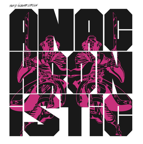 Tek 9 & Sonar Circle : Anachronistic (2xLP, Album)
