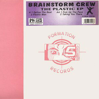 Brainstorm Crew : The Plastic E.P. (12