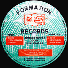 Load image into Gallery viewer, Jungle House Crew : Total Kaos E.P. (12&quot;, EP)
