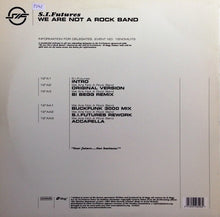 Load image into Gallery viewer, S.I. Futures : We Are Not A Rock Band (12&quot;)
