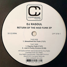 Load image into Gallery viewer, DJ Rasoul : Return Of The Mad Funk EP (12", EP, RE)

