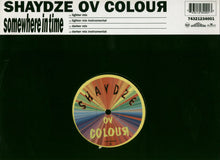 Load image into Gallery viewer, Shaydze Ov Colour : Somewhere In Time (12&quot;)
