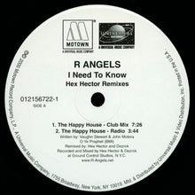Load image into Gallery viewer, R Angels : I Need To Know (Hex Hector Remixes) (12&quot;)
