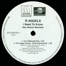 Load image into Gallery viewer, R Angels : I Need To Know (Hex Hector Remixes) (12&quot;)
