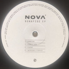 Load image into Gallery viewer, Nova (104) : Bonafide EP (12&quot;, EP)

