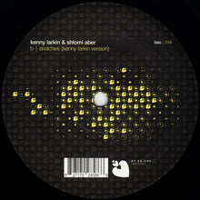 Load image into Gallery viewer, Shlomi Aber &amp; Kenny Larkin : Sketches (12")
