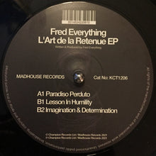 Load image into Gallery viewer, Fred Everything :  L&#39;Art De La Retenue EP (12&quot;, EP)
