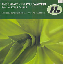 Load image into Gallery viewer, Angelheart Feat. Aletia Bourne : I&#39;m Still Waiting (12&quot;)
