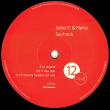 Load image into Gallery viewer, Sebo K &amp; Metro (14) : Saxtrack (12")
