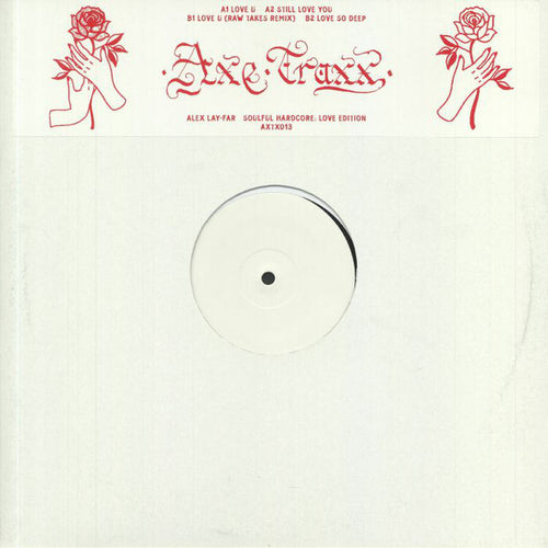 Alex Lay-Far* : Soulful Hardcore: Love Edition (12