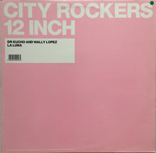 Load image into Gallery viewer, Dr Kucho And Wally Lopez* : La Luna (12&quot;)

