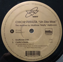 Load image into Gallery viewer, ChiChi Peralta : Un Dia Mas (The Remixes By Matthias "Matty" Heilbronn) (12")
