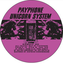 Load image into Gallery viewer, Payphone : Unicorn System  (12&quot;, EP)
