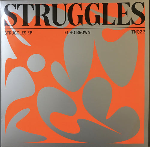Echo Brown : Struggles EP (12