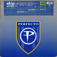 Load image into Gallery viewer, Skip Raiders Featuring Jada (7) : Another Day (12")
