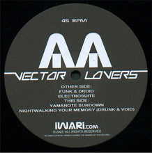 Load image into Gallery viewer, Vector Lovers : Roboto Ashido Funk (12", Ltd)
