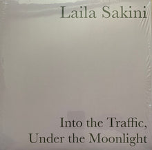 Load image into Gallery viewer, Laila Sakini : Into the Traffic, Under the Moonlight (12&quot;, Album, Cle)
