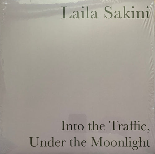 Laila Sakini : Into the Traffic, Under the Moonlight (12