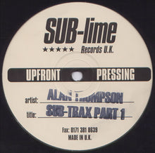 Load image into Gallery viewer, Alan Thompson : Sub-Trax Part 1 (12&quot;)
