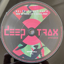 Load image into Gallery viewer, Delta Funktionen : How We Woke Up In Boomland! (2x12&quot;, Album)
