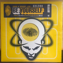 Load image into Gallery viewer, Celeda : Be Yourself (12")
