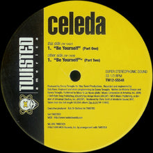 Load image into Gallery viewer, Celeda : Be Yourself (12")
