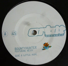 Load image into Gallery viewer, DJ Bountyhunter Featuring Nessy : Give A Little Hope (12&quot;, Promo)
