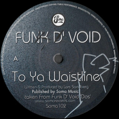 Funk D'Void : To Ya Waistline (12