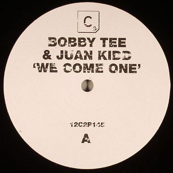 Bobby Tee (2) & Juan Kidd : We Come One (12
