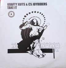 Load image into Gallery viewer, Krafty Kuts &amp; C5 Joyriders : Take It (12&quot;)
