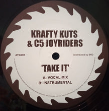 Load image into Gallery viewer, Krafty Kuts &amp; C5 Joyriders : Take It (12&quot;)
