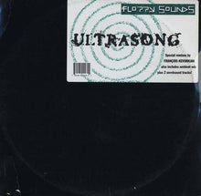 Load image into Gallery viewer, Floppy Sounds : Ultrasong (2x12")
