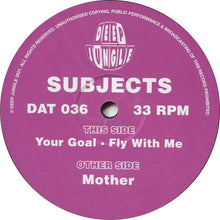Load image into Gallery viewer, Subjects (5) : Mother / Your Goal / Fly With Me  (12&quot;)
