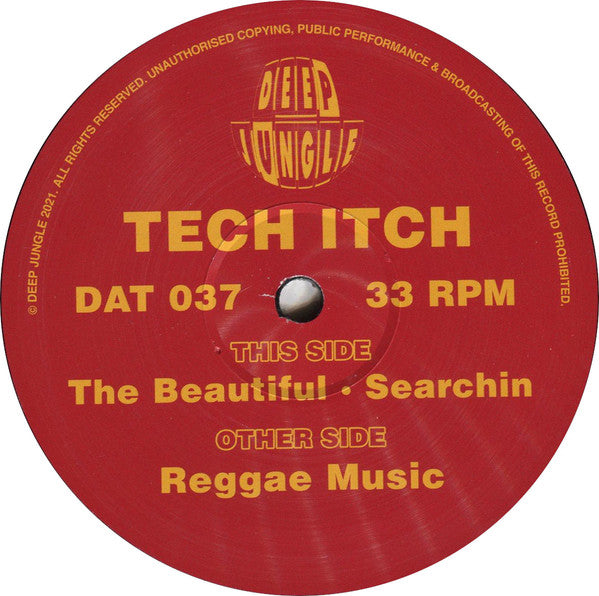 Tech Itch* : Reggae Music / The Beautiful / Searchin  (12