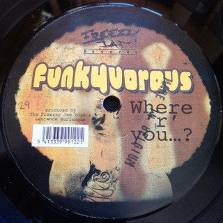 Funkyvorous : Where R You (12