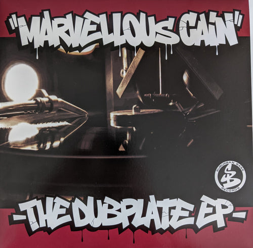 Marvellous Cain : The Dubplate EP (12