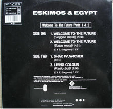 Load image into Gallery viewer, Eskimos &amp; Egypt : Welcome To The Future Parts 1 &amp; 2 (12&quot;)
