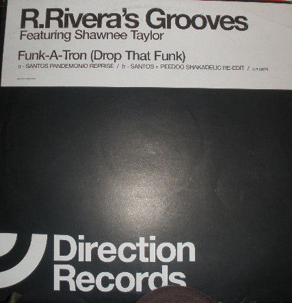 Robbie Rivera Featuring Shawnee Taylor : Funk-A-Tron (Drop That Funk) (12